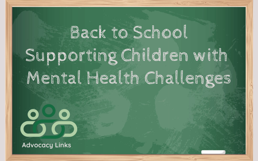 Back to School: Supporting Children with Mental Health Challenges