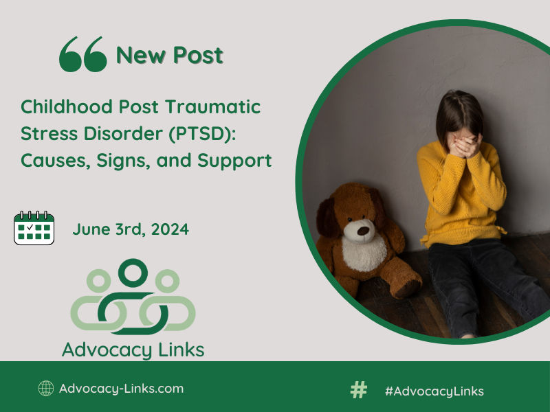 Childhood Post Traumatic Stress Disorder (PTSD): Causes, Signs, and Support