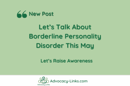 Let’s Talk About Borderline Personality Disorder This May
