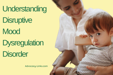 Understanding Disruptive Mood Dysregulation Disorder